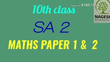 10th class MATHS SA2 PAPER 1& 2
