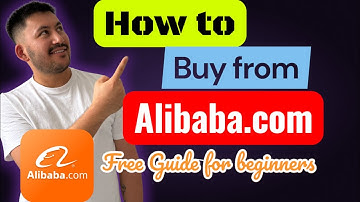 How to buy from Alibaba.com, step by step Free Guide for beginners 