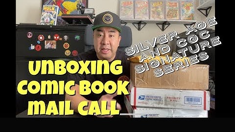 Unboxing Comic Book Mail Call CGC Signature Series and Silver Age Comic Books