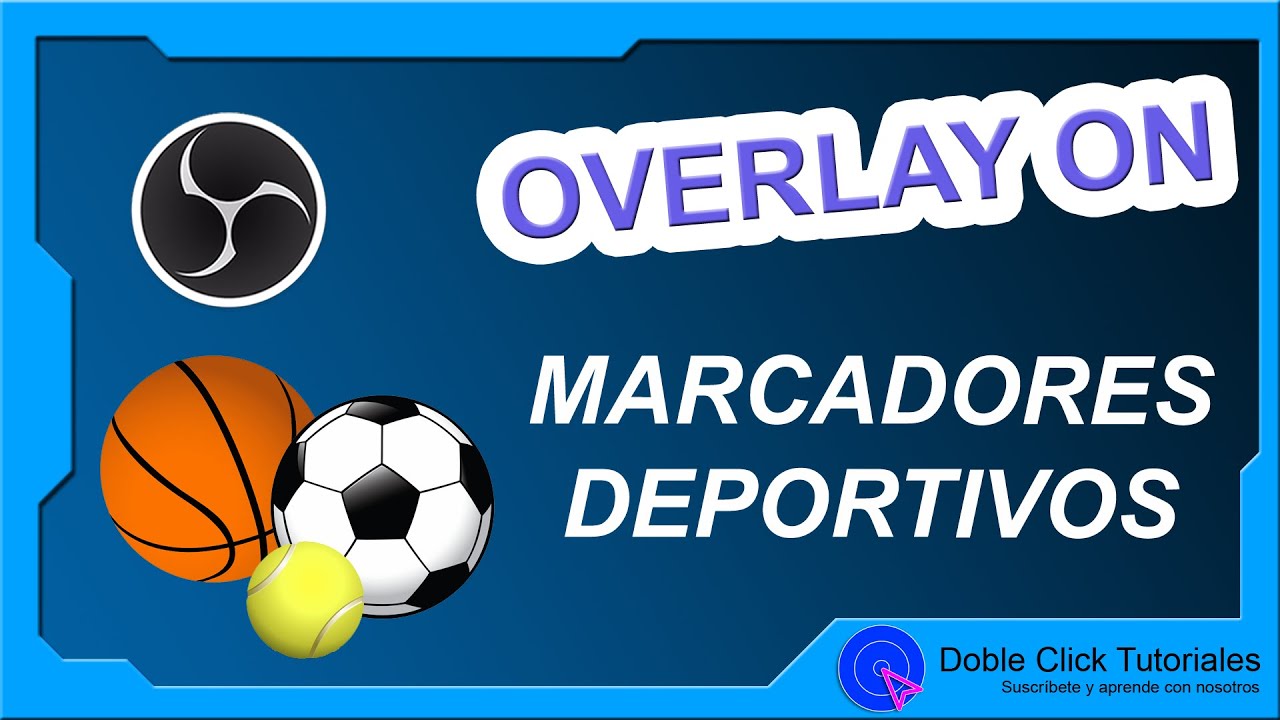 🏀 Marcadores Deportivos para Directos en Studio | Overlay ON - YouTube