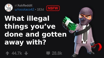 People Share Illegal Things They