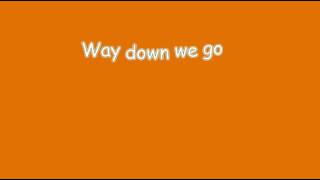Way Down We Go Kaleo Lyrics Video Way Down We Go Kaleo Lyrics Video