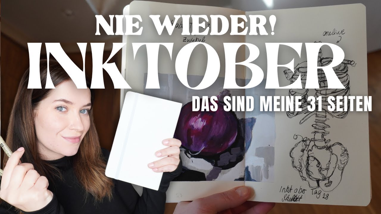 INKTOBER ENDLICH VORBEI | 31 Tage purer Stress  | Mein Fazit & alle Zeichnungen!