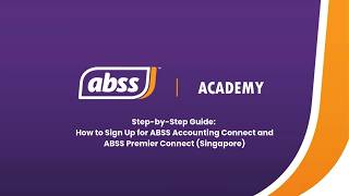 ABSS SG Tutorial | How to Sign Up for ABSS Accounting Connect and ABSS Premier Connect