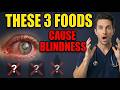 These 3 "Healthy" Foods Are Destroying Your Eyesight After 60