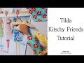 Tilda Doll Kitschy Friends Tutorial