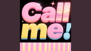 Call me (律动版)