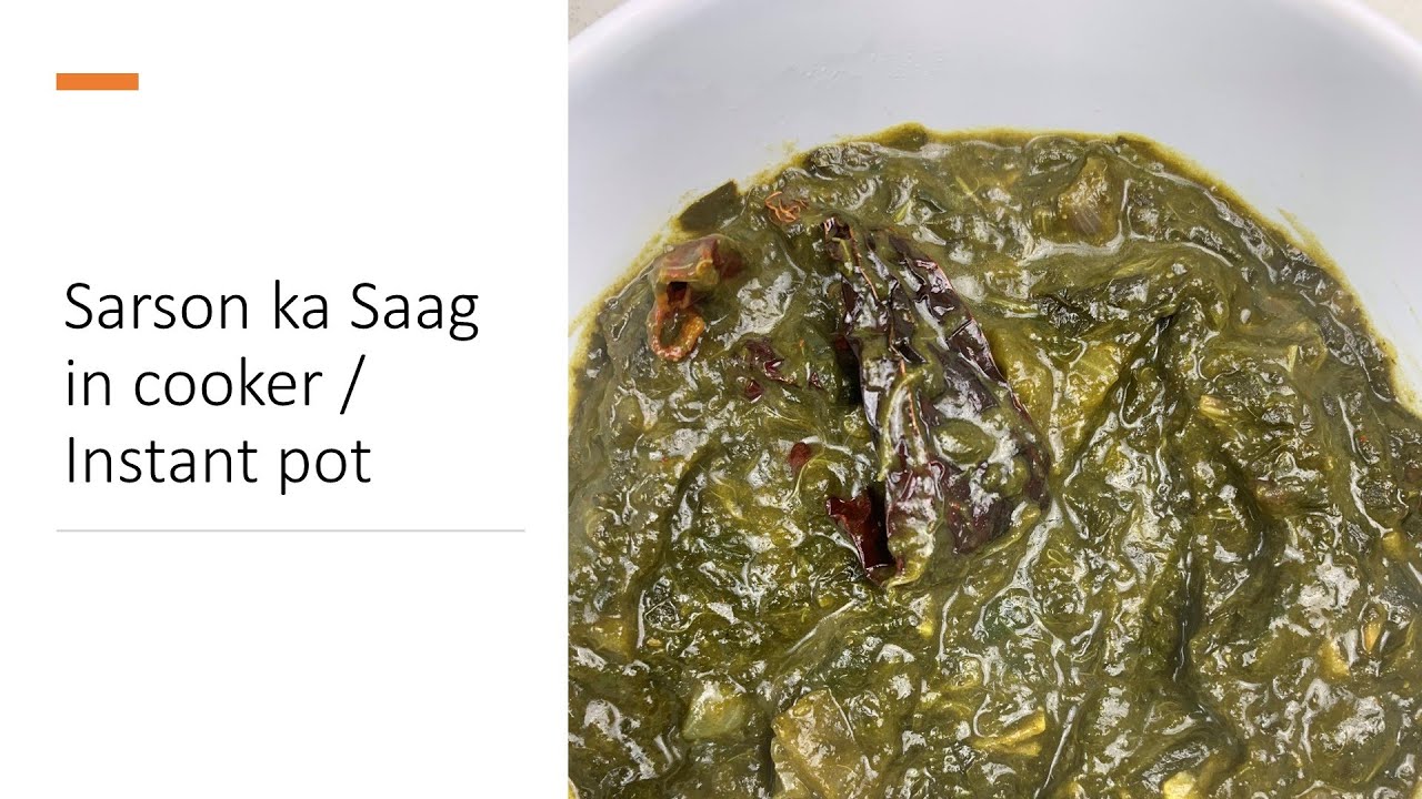 Sarson ka Saag in cooker or Instant pot |Mustard green curry| सरसों का साग कुकर या इंस्टेंट पॉट में | Healthy Indian Twist