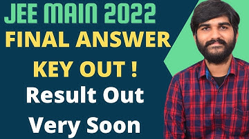 Urgent🔴 NTA JEE Main Official Update Final Answer Key Out✅ #jeemain2022 #jee2022