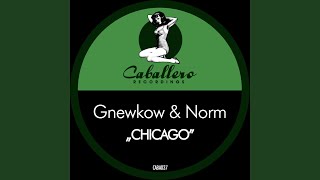 Chicago (Norms Deep Sensation Dub)