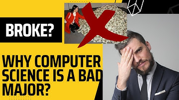 Why Computer Science is a Bad Major - The Truth About Majoring in Computer Science