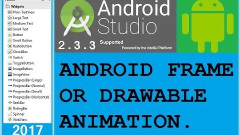 Android studio tutorial - Create frame animation in Android. Whats NEW