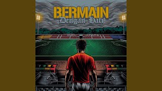 Bermain Dengan Hati