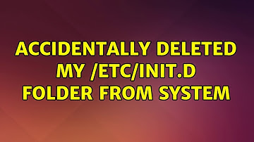 Ubuntu: Accidentally deleted my /etc/init.d folder from system