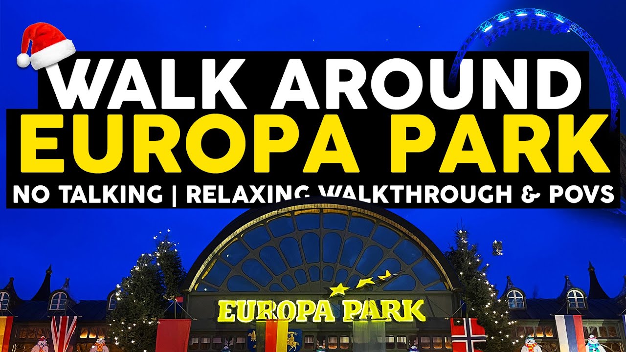 Europa Park Walkthrough | Relax with park atmosphere & on ride POVS | Day to Night at Christmas