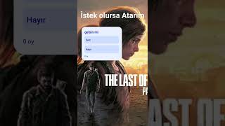 last of us istermisinizzz #tlou #tlou1 #keşfet