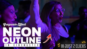 Neon Outlines + Beat Sync 🔥 | Neon Outlines Animation in Kinemaster