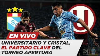 EN VIVO Universitario vs. Sporting Cristal por Torneo Apertura de la Liga 1