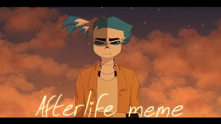 AFTERLIFE - animation meme