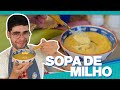 SOPA DE MILHO CREMOSA | RECEITA ESPECIAL PRA SE ESQUENTAR NO INVERNO