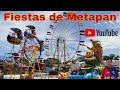 FIESTAS PATRONALES DE METAPAN 2021