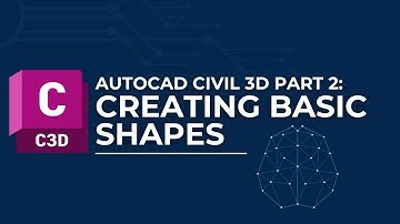 Create Basic Shapes | CIVIL 3D Lessons Part 2