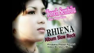 Rhiena - Toreh Sembilu