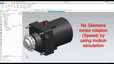 Siemens nx motor rotation motion simulation analysis with CAD model