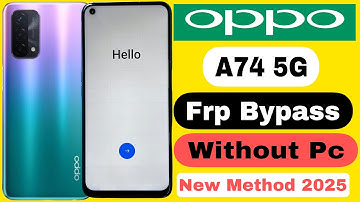 Oppo A74 5G Frp Bypass | Without Pc | Google Account Lock Unlock - Share Article Not Working 2025