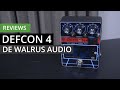 Review de Walrus Audio Defcon 4