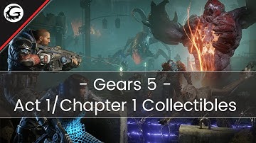 Gears 5 - All Collectables Act 1/Chapter 1 Full Commentary Guide 4K60 + HDR | Gaming Instincts