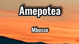 Mbosso - Amepotea (Lyrics)