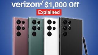 Verizon's $1,000 Off Galaxy S22 Ultra Deal: Explained