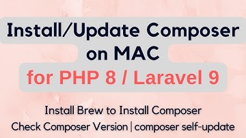 Install / Update Composer on MAC / Install Composer for PHP 8 / Laravel 9 | Install Brew on MAC