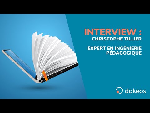 Interview Christophe Tillier - Expert en ingénierie pédagogique - video from Dokeos