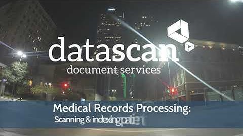 Datascan Document Services | Scanning, medical records, redaction services, digitization