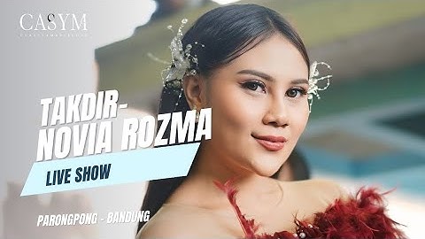 TAKDIR VERSI TANJIDOR - NOVIA ROZMA feat FILY KURCACI (Live Show) PARONGPONG - BANDUNG