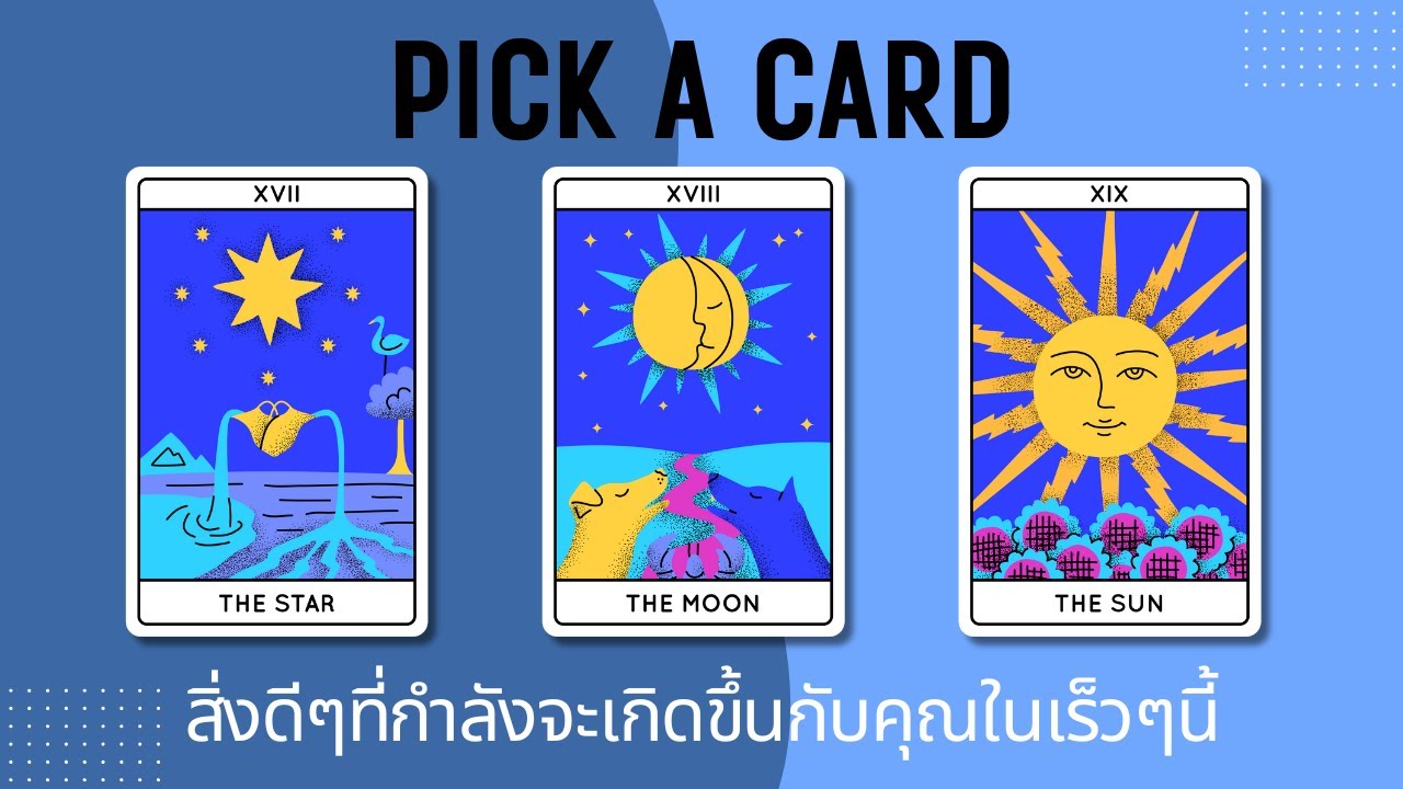 Pick a card | สิ่งดีๆที่กำลังจะเกิดขึ้นกับคุณในเร็วๆนี้