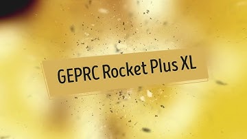 GEPRC Rocket Plus XL (CX3)