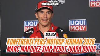 [SUB INDO]KONFERENSI PERS MOTOGP JERMAN 2026 - MARC MARQUEZ, DIGIA, AI OGURA & MARTIN‼️🔥