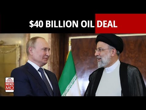 Russian's Gazprom And Iran's National Oil Company Sign A $40 Billion Oil Deal