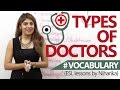 Spoken English Lesson - Different types of doctors. (Learn English Vocabulary)