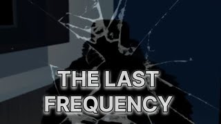 The call no one should make.. THE LAST FREQUENCY - OFFICIAL TEASER