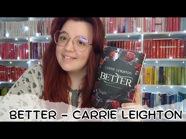 Better. Dannazione : Leighton, Carrie: : Libri