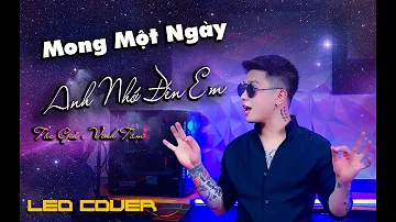 HUỲNH JAMES x PJNBOYS  - MONG MỘT NGÀY ANH NHỚ ĐẾN EM | LEO COVER - NEWVERSION NHẠC HOT TIKTOK 2023