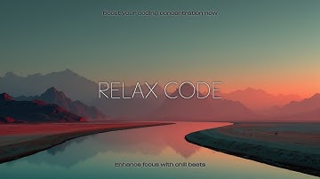 Coding Music Flow ✨ Deep Focus Ambient Beats for Productive Work & Study Sessions