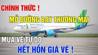 Chính thức! Mở đường bay thương mại, sẽ mở như thế nao,tháng 11 có hết cách ly | Trả lời các câu hỏi