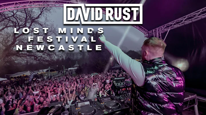 DAVID RUST LIVE @ LOST MINDS FESTIVAL (NEWCASTLE) ...