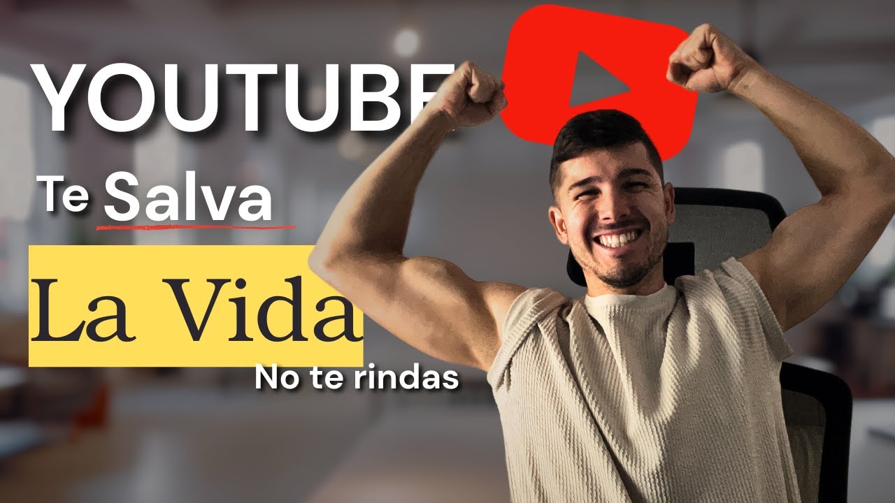 Haz Esto Y Tu Vida Cambiará (Youtube me salvo la vida) - YouTube