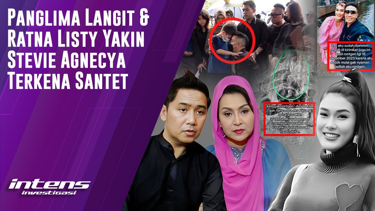 Panglima Langit & Ratna Listy Yakin Stevie Agnecya Dikirim Santet | Intens Investigasi | 3564